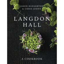 Load image into Gallery viewer, Langdon Hall: A Cookbook, Jason Bangerter, Chris Johns (2022 - Hardcover)
