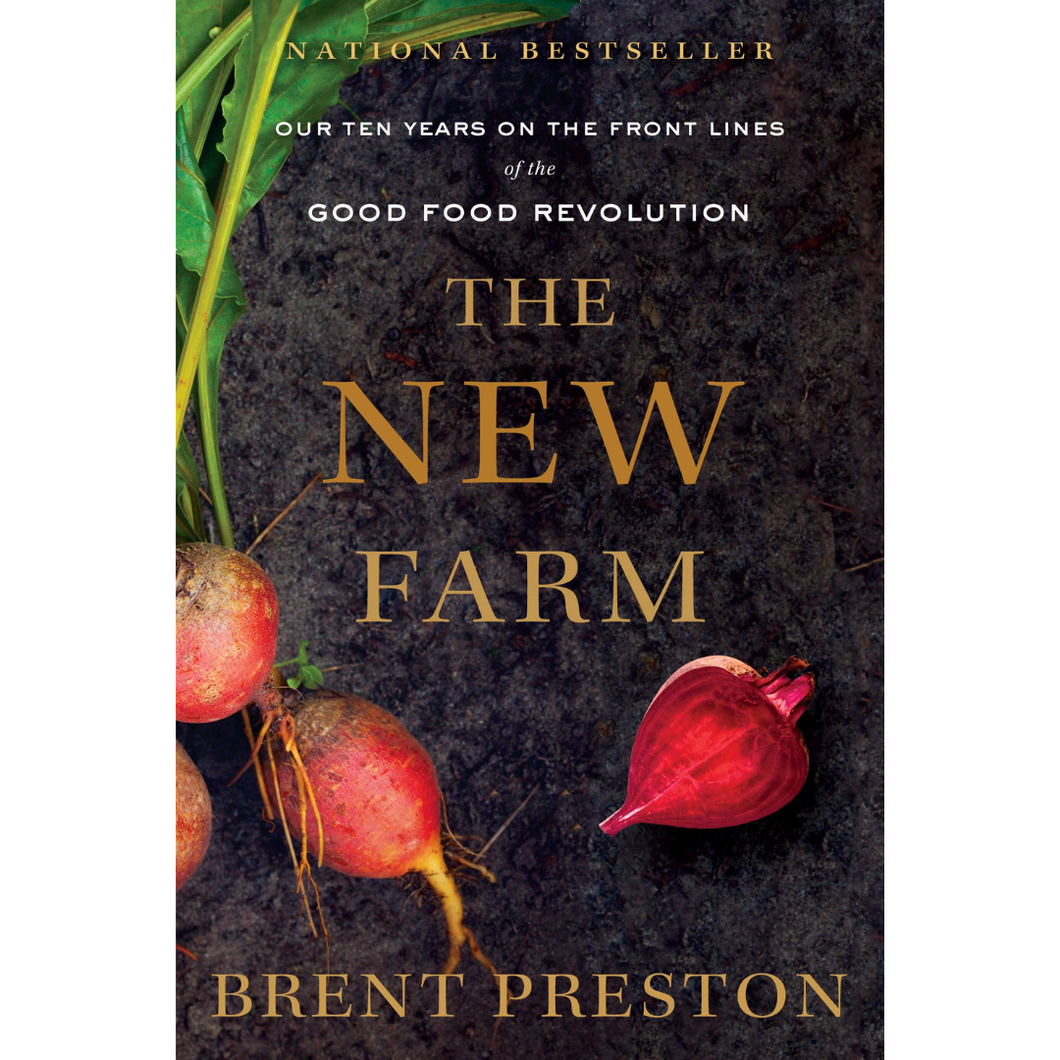 The New Farm, Brent Preston (2017 - Paperback)